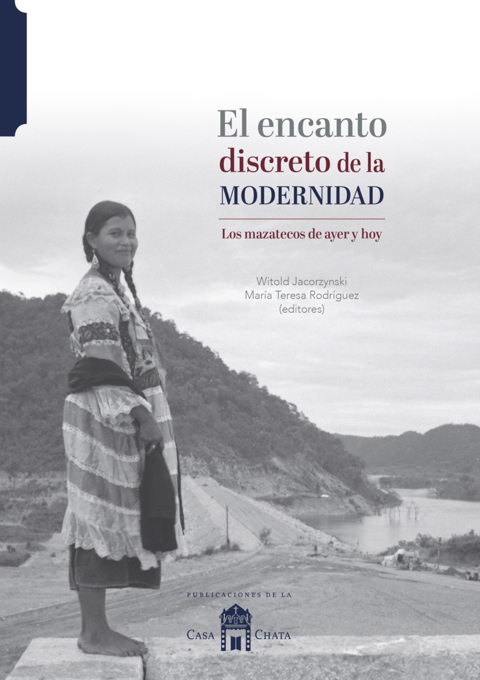 El encanto discreto de la modernidad