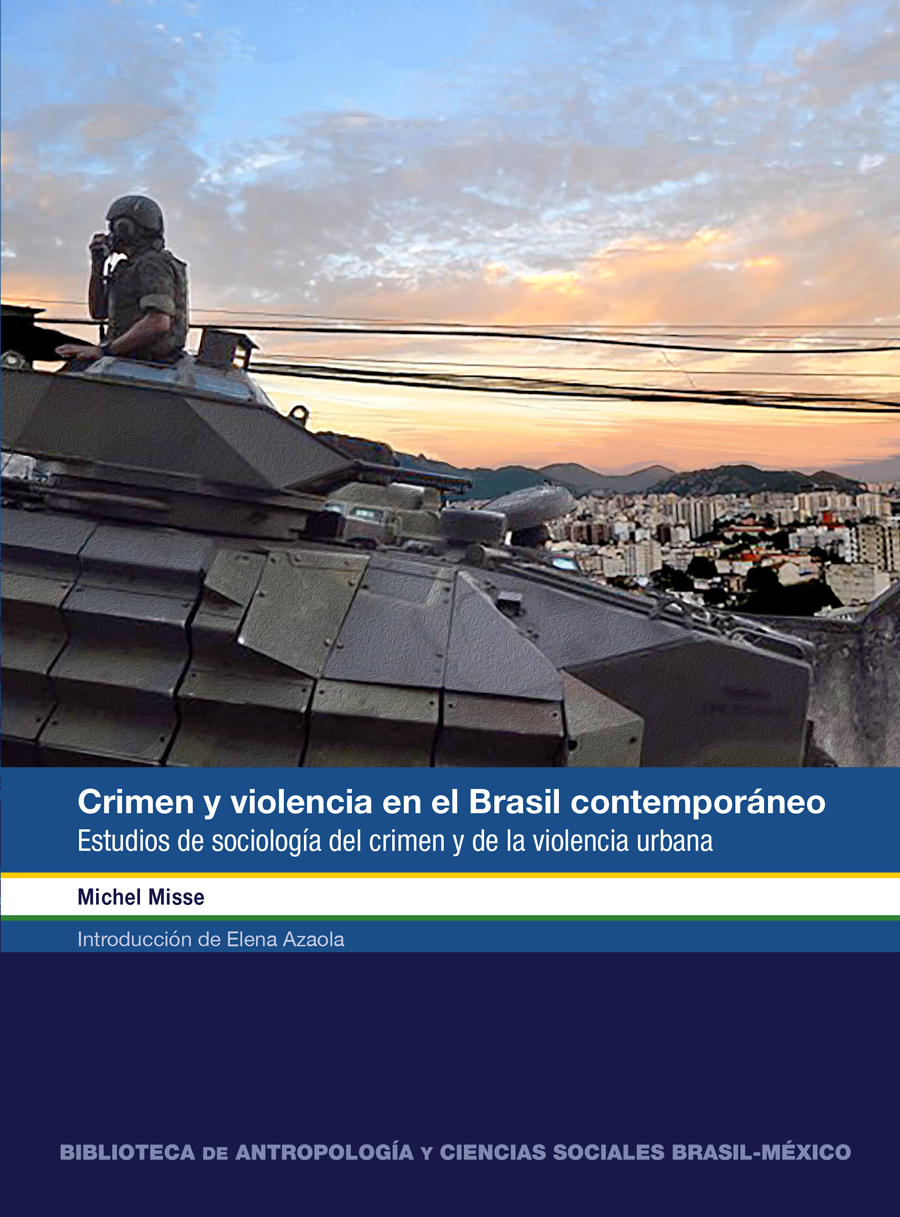 Crimen y violencia en el Brasil contemporáneo