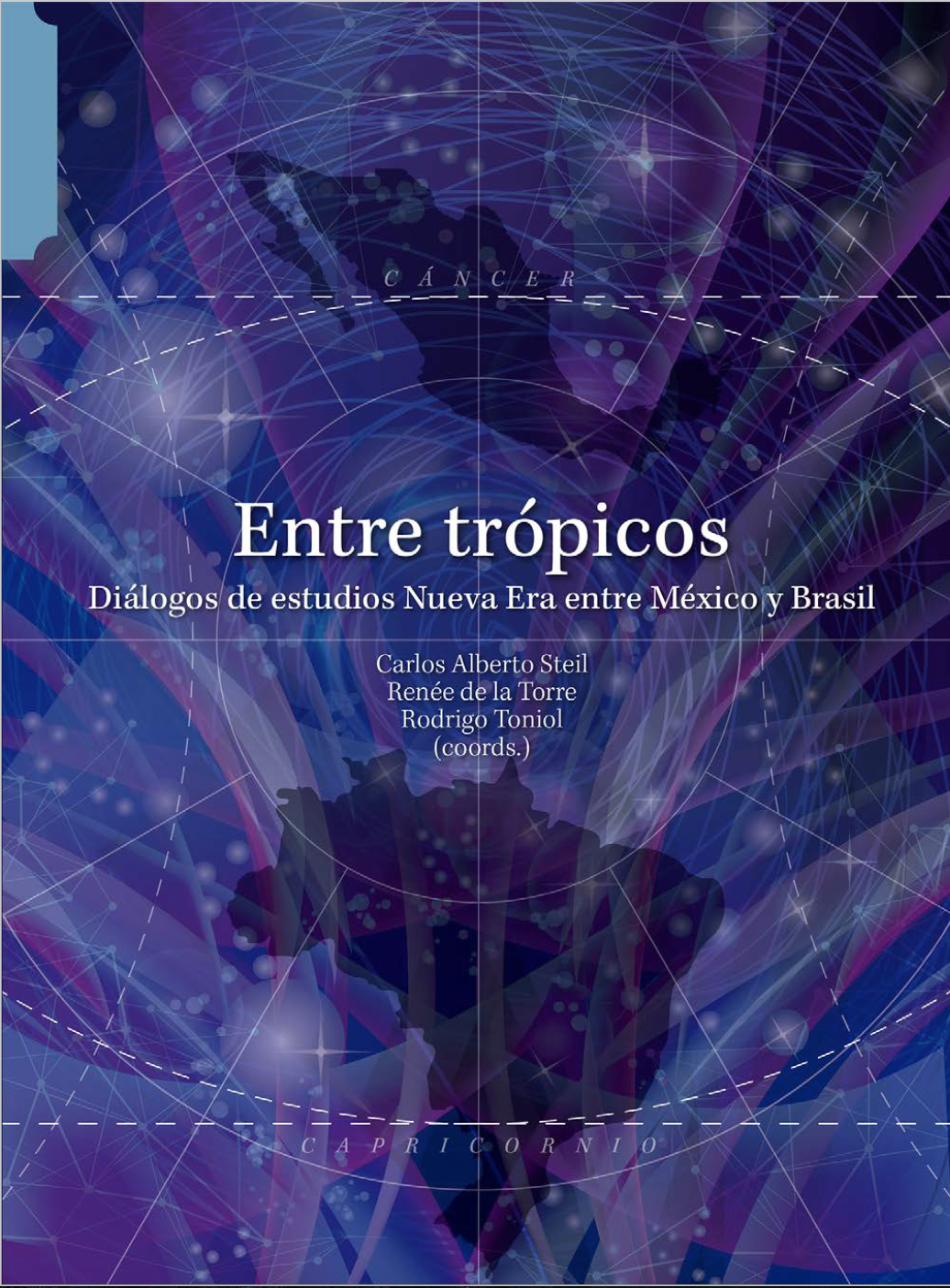 Entre trópicos. Diálogos de estudios Nueva Era entre México y Brasil