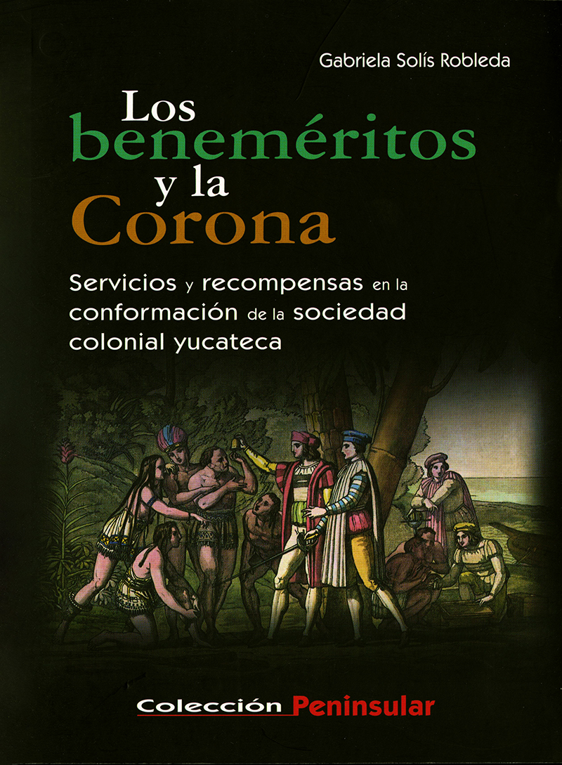 Portada Los beneméritos y la Corona