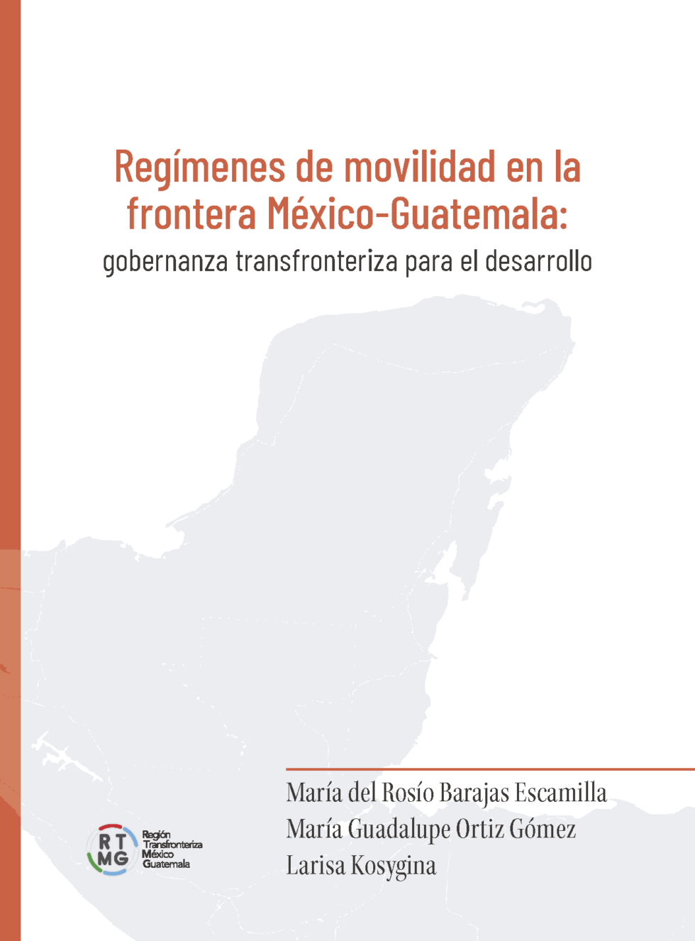 Regímenes de Movilidad en la Frontera México-Guatemala