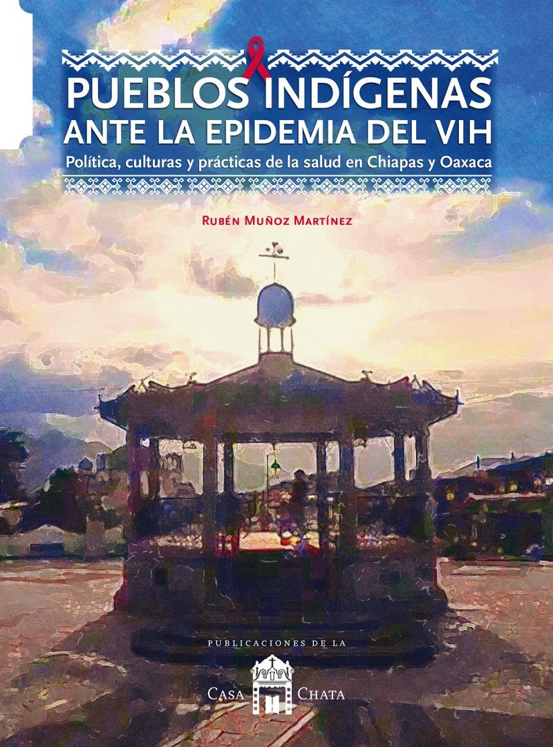 Pueblos indígenas ante la epidemia del VIH