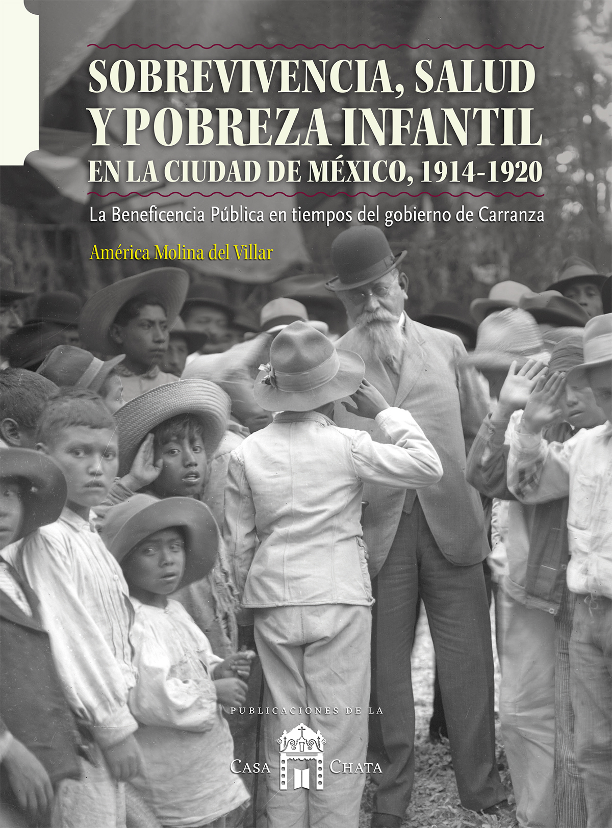 Sobrevivencia, salud y pobreza infantil en la Ciudad de México, 1914-1920