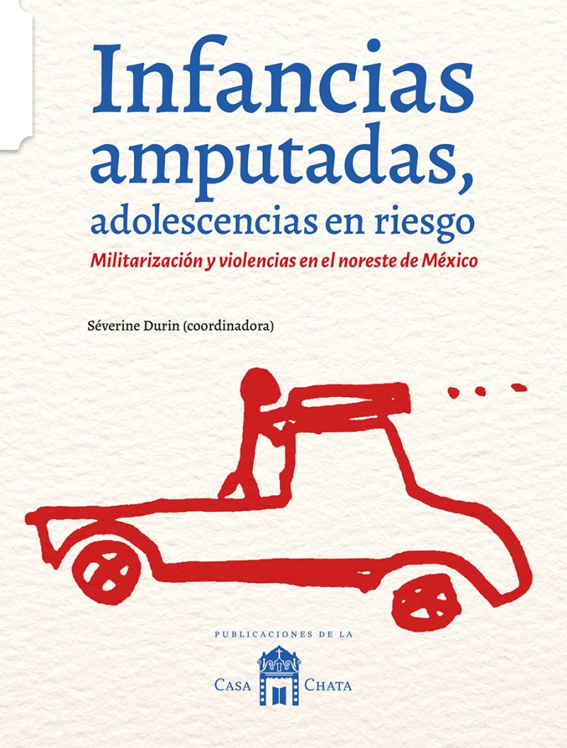 Infancias amputadas, adolescencias en riesgo