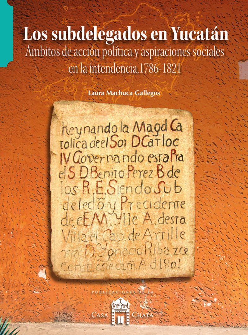 Los subdelegados en Yucatán