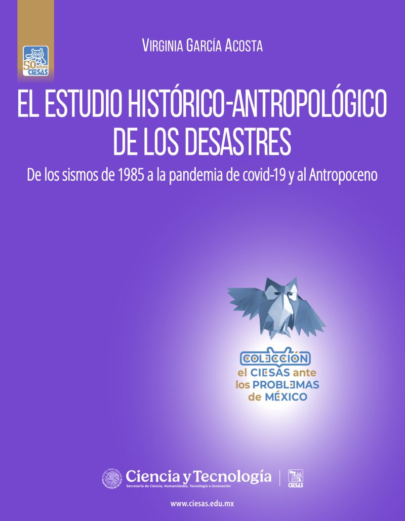 El estudio histórico-antropológico de los desastres