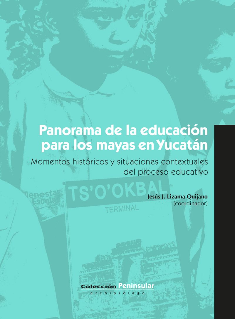 Panorama de la educación para los mayas en Yucatán